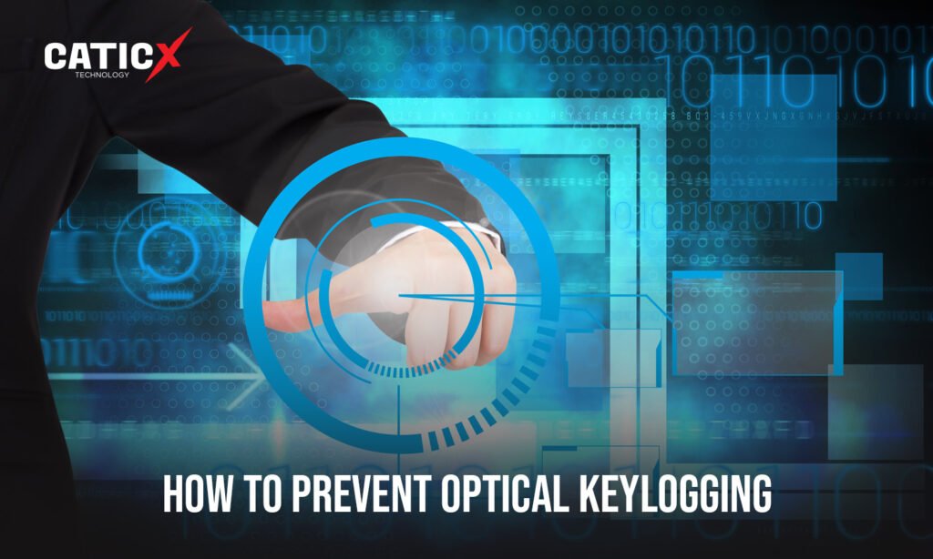 prevent optical keylogging