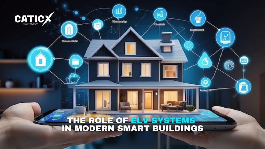 role of ELV in modern smart building