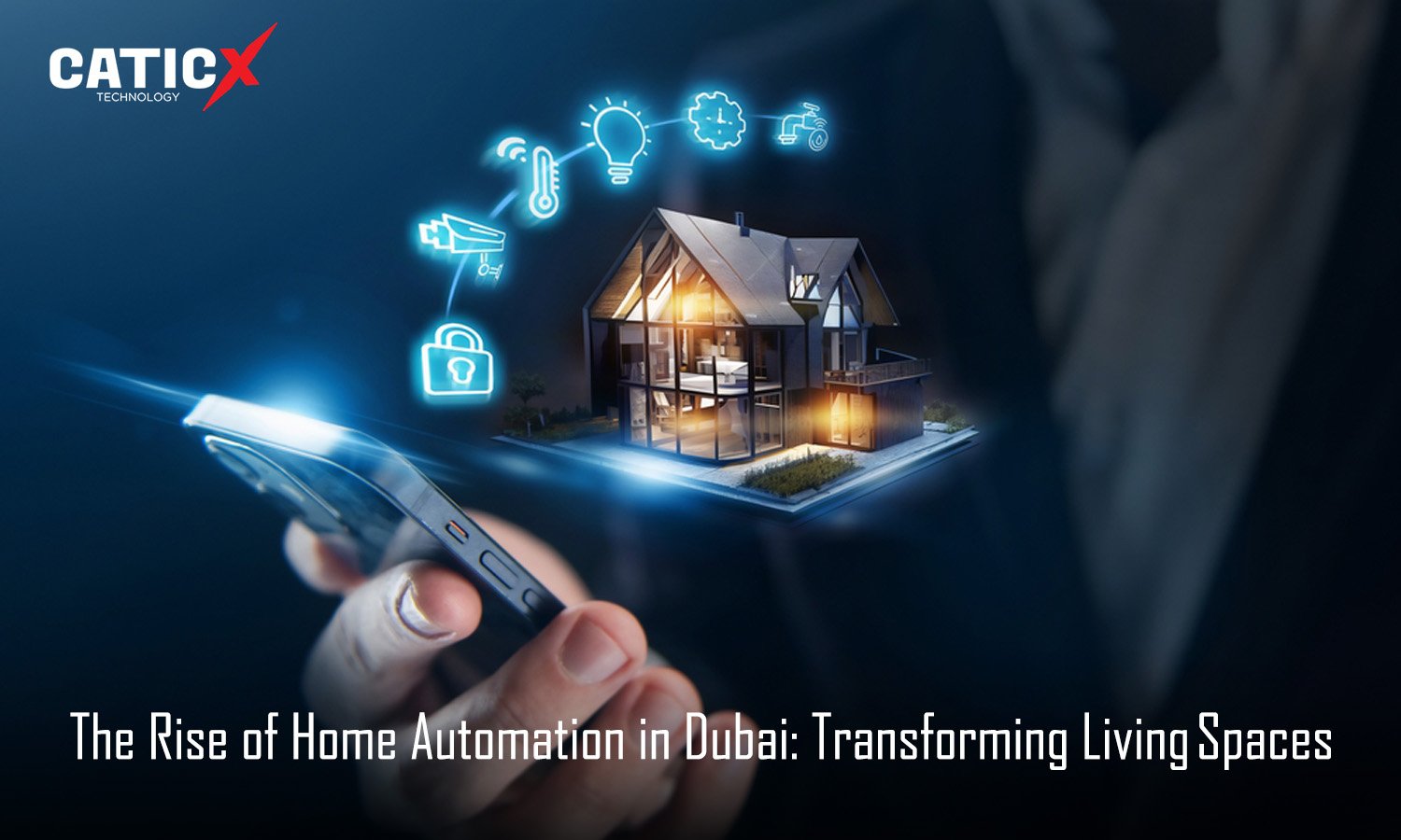 The Rise of Home Automation in Dubai: Transforming Living Spaces