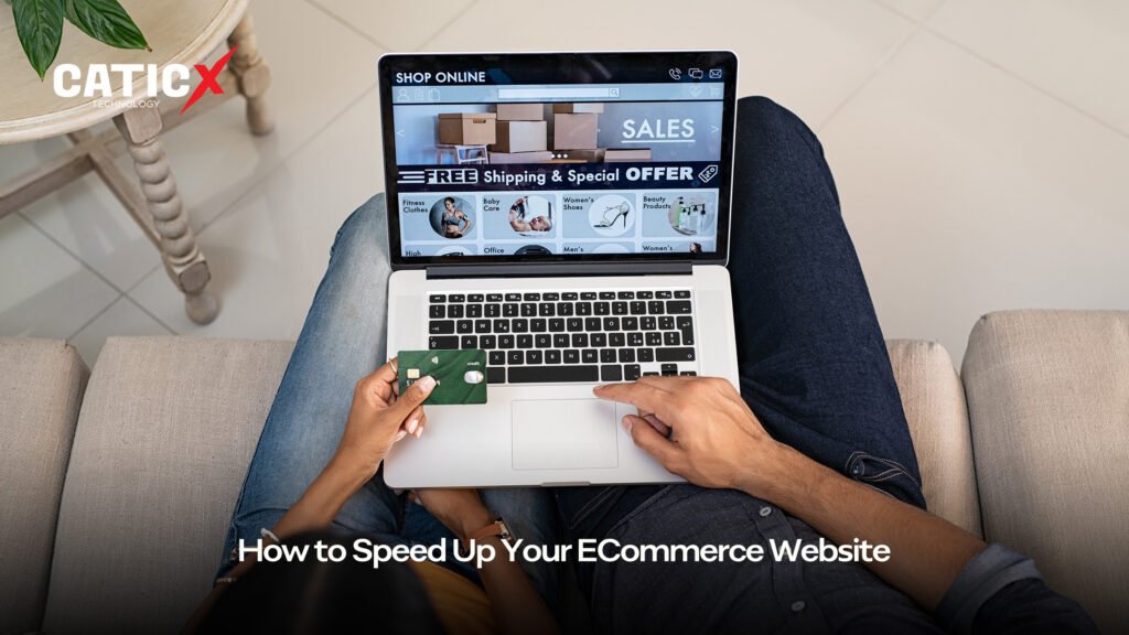 Speed-up your ecommerce website in dubai