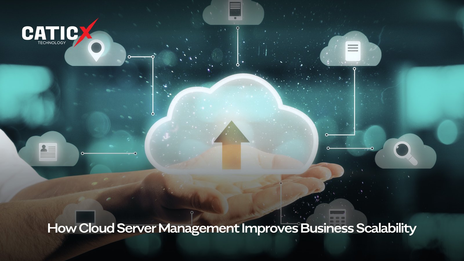 How Cloud Server Management Improves Business Scalability