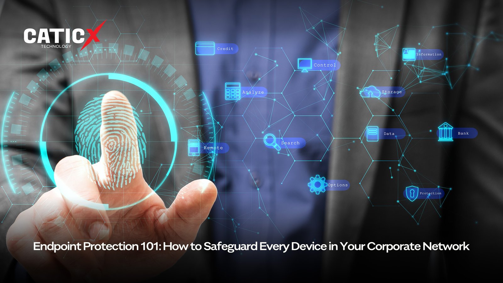 Endpoint Protection 101: How to Safeguard Every Device in Your Corporate Network 