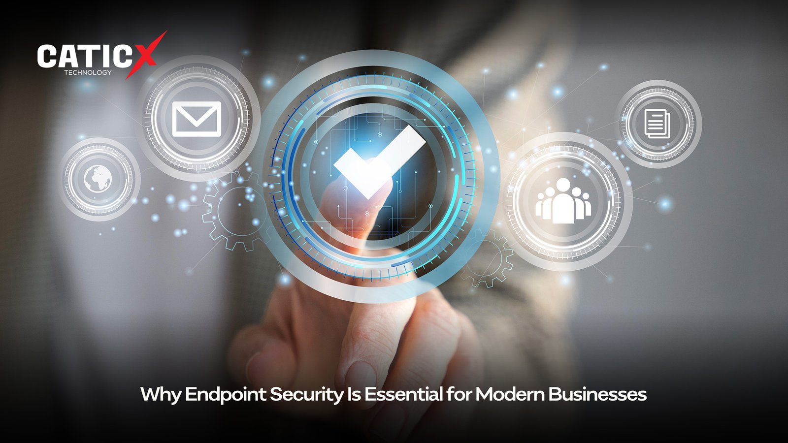 Why Endpoint Security Is Essential for Modern Businesses 